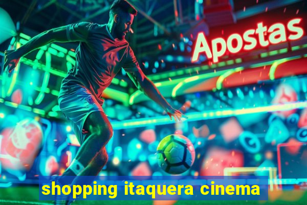 shopping itaquera cinema